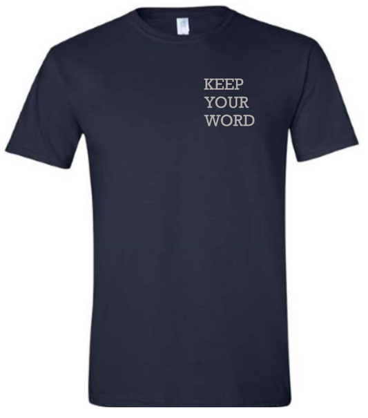 REMINDER 002 KEEP YOUR WORD