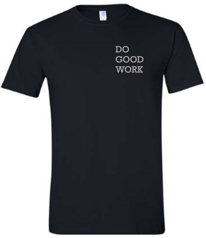 REMINDER 003 DO GOOD WORK