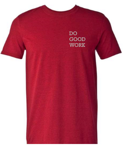 REMINDER 003 DO GOOD WORK